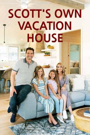 Scott’s Own Vacation House (2022) poster