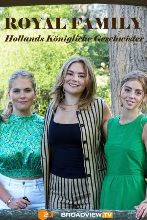 Royal Family – Hollands königliche Geschwister (2025) poster