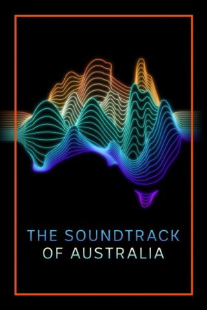 The Soundtrack of Australia (2023) poster