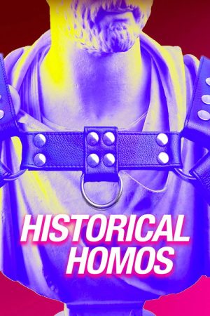 Historical Homos (2023) poster
