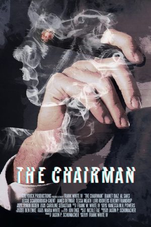 The Chairman (2018) poster