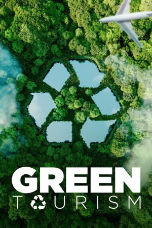 Green Tourism (2022) poster