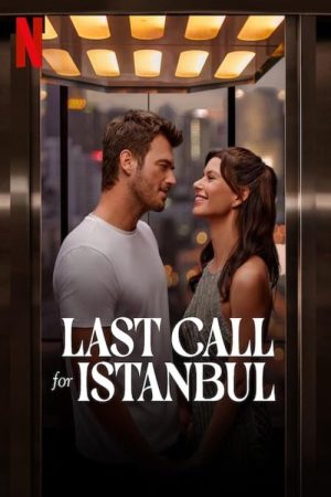 Last Call for Istanbul (2023) poster