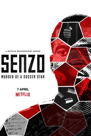 Senzo: Murder of a Soccer Star (2022) poster