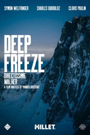 Deep Freeze – Directissime Walker (2024) poster