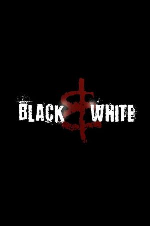 Black & White (2018) poster