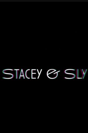 Stacey & Sly (2025) poster