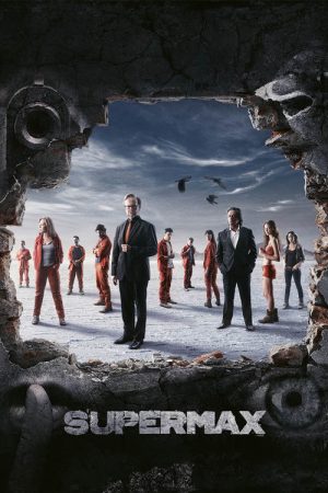 Supermax (2017) poster