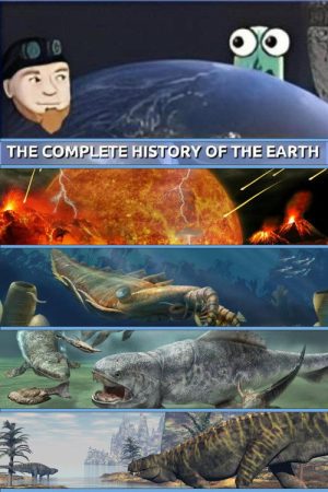 The Complete History of the Earth (2022) poster