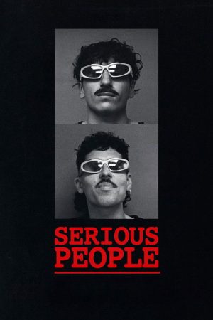 Serious People (2025) poster