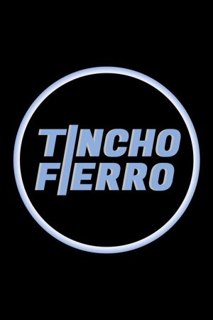 Tincho Fierro (2022) poster