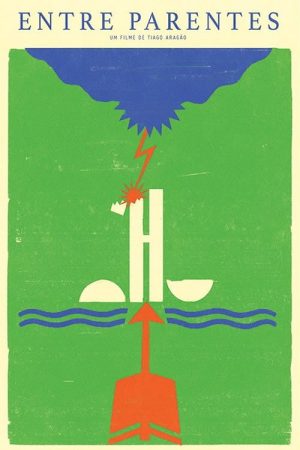 Entre Parentes (2018) poster