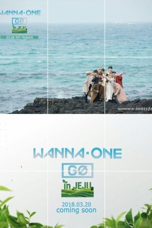 Wanna One GO in JEJU (2018) poster