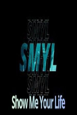 Show Me Your Life (2026) poster