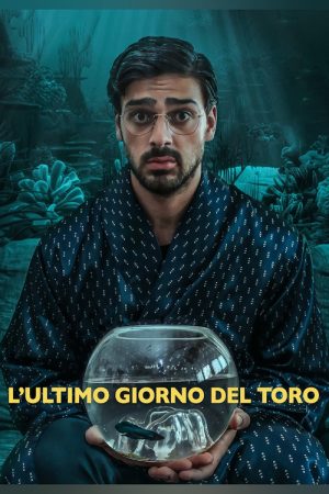 L’ultimo giorno del toro (2018) poster