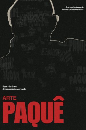 ARTE PAQUÊ (2022) poster