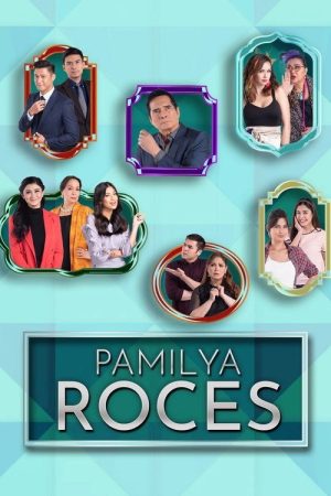 Pamilya Roces (2018) poster