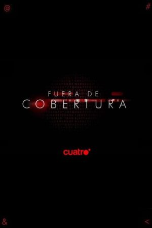 Fuera de Cobertura (2016) poster