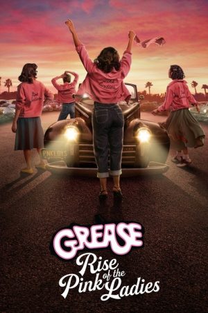 Grease: Rise of the Pink Ladies (2023) poster