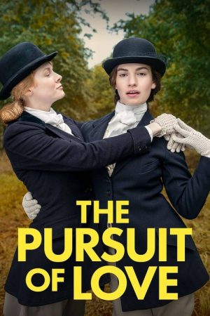 The Pursuit of Love (2021) poster