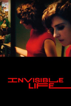 Invisible Life (2019) poster