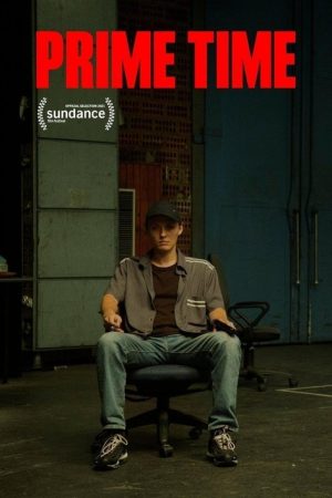 Prime Time (2021) poster