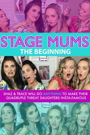 Stage Mums (2018) poster