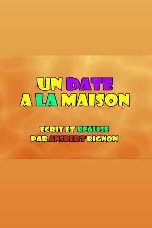 Un date à la maison (2019) poster