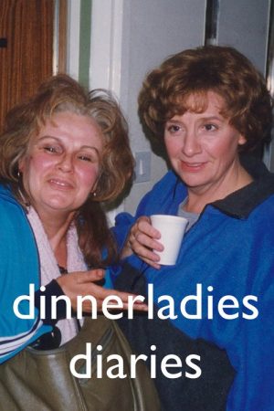 Dinnerladies Diaries (2018) poster