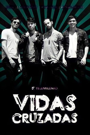 Vidas Cruzadas (2020) poster