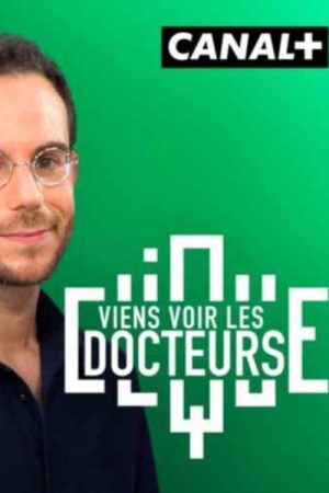 Viens voir les docteurs (2019) poster