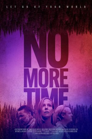 No More Time (2022) poster