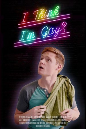 I Think I’m Gay? (2019) poster