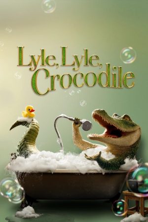 Lyle, Lyle, Crocodile (2022) poster