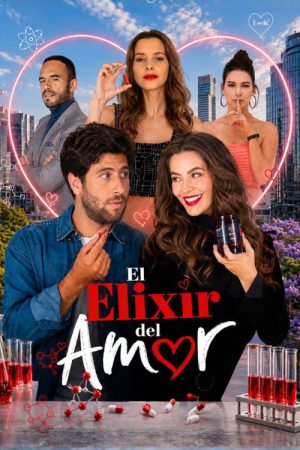Elixir of Love (2024) poster