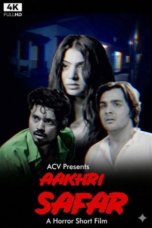 Aakhri Safar (2020) poster