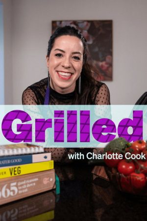 Grilled with Charlotte Cook (2023) poster