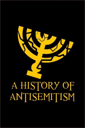 A History of Antisemitism (2022) poster