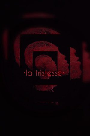 La Tristesse (2022) poster