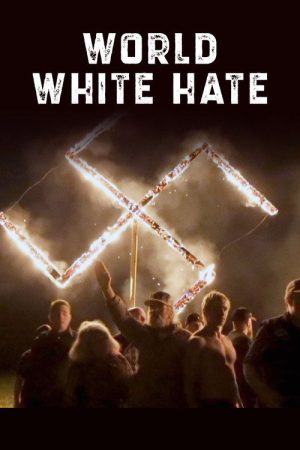 World White Hate (2025) poster