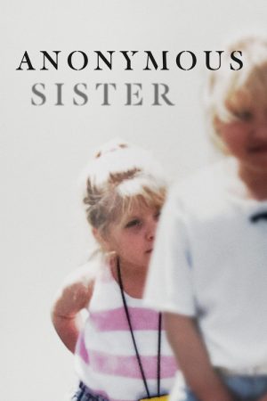 Anonymous Sister (2021) poster