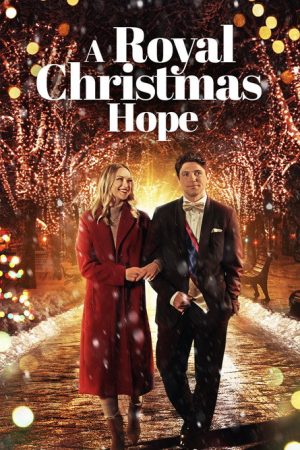 A Royal Christmas Hope (2025) poster
