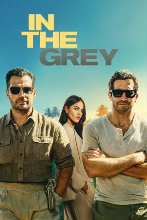 In the Grey (2026) — Cast, Story & Where to Watch | MovieLinkBD poster