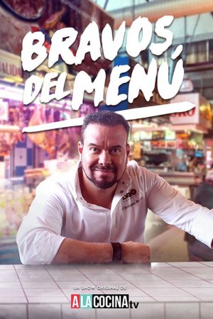 Bravos del Menu (2016) poster