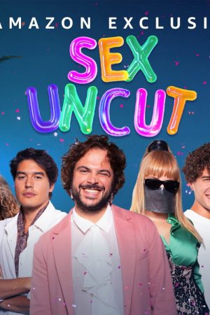Sex, Uncut poster