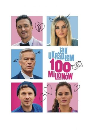 How to Steal 100 Million (2024) poster