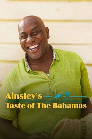 Ainsley’s Taste of the Bahamas (2026) poster