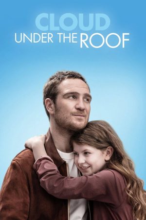 Cloud Under the Roof (2022) poster
