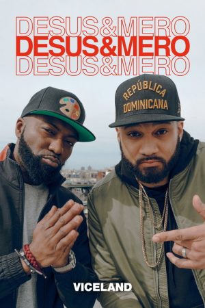 Desus & Mero (2016) poster