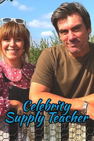 Celebrity Supply Teacher (2020) poster